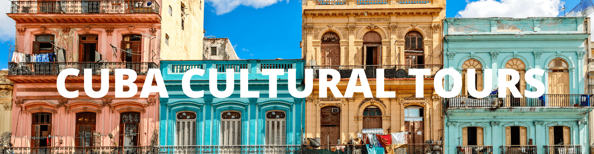 CUBA CULTURAL TOURS