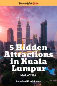 Attractions in Kuala Lumpur