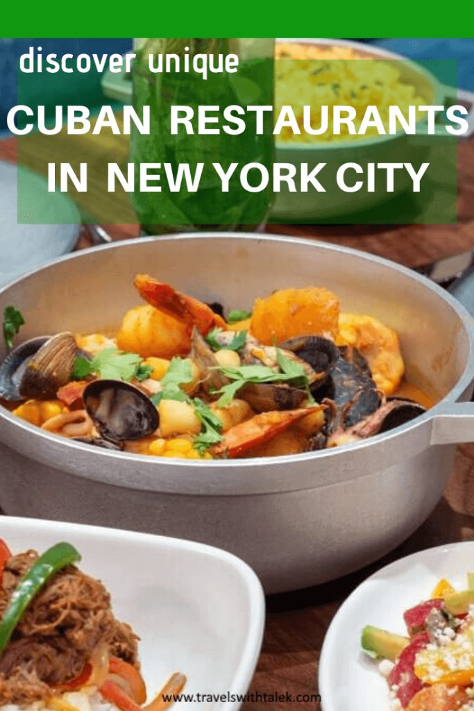 Discover Unique Cuban Restaurants in New York City - Travels with Talek