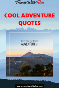 ADVENTURE QUOTES