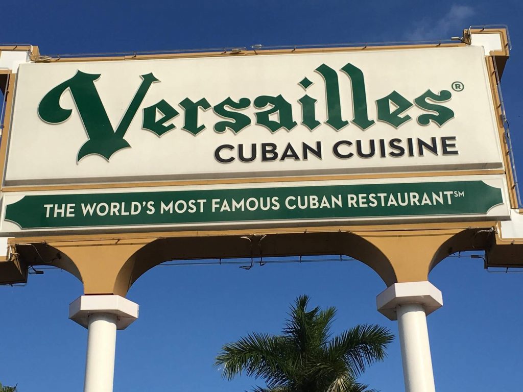 Sign for Versailles Cuban restaurant. One of the things Miami is famous for