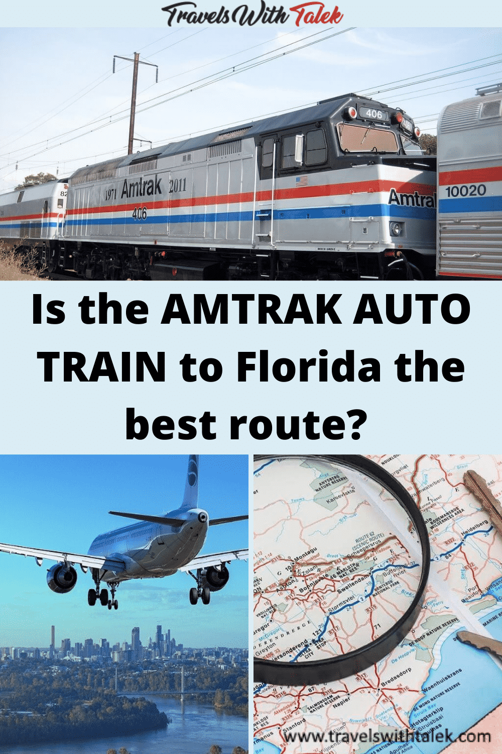 IS THE AMTRAK AUTO TRAIN TO FLORIDA THE BEST WAY TO GO FROM THE ...