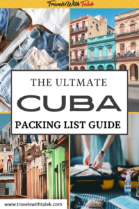 pINTEREST PIN FOR THE ULTIMATE cUBA PACKING LIST