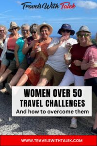 A Pinterest pin promoting Women over 50 traveling
